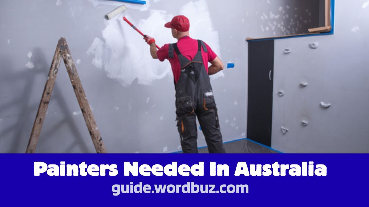 Painters Needed In Australia